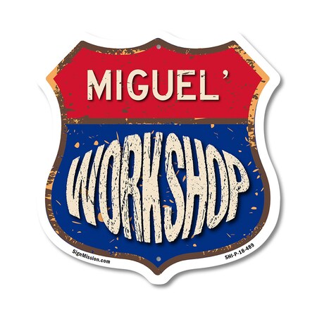 Signmission Miguel's Workshop, 18 Inch X 18 Inch, Plastic Sign SHI-P-18-489-MIGUEL