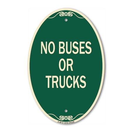 Signmission Driveway Sign No Buses or Trucks, 12 Inch X 18 Inch Architectural Oval, Heavy Gauge Aluminum A-OV-G-1218-24128