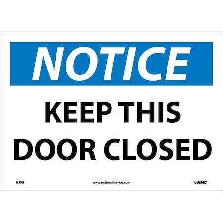 Nmc Notice Keep This Door Closed Sign, N2PB N2PB