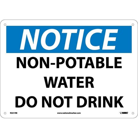 Nmc Notice Non-Potable Water Do Not Drink Sign, N321RB N321RB