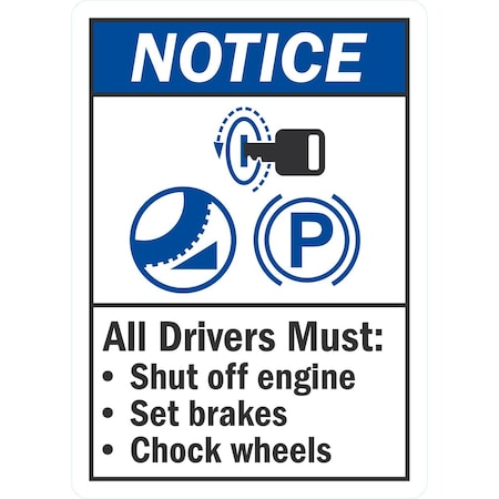 Lyle Notice All Drivers Shut Off Engine, Set Brakes and, 10x14, Non-Reflective, White G-1385-PL_10x14