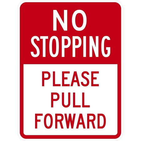 Lyle No Stopping, Please Pull Forward, 18x24, Non-Reflective, White G-10934-NA_18x24