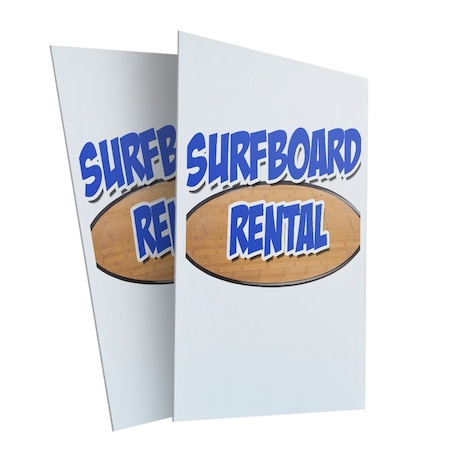 Signmission Surfboard Rental, Plastic Signs Only 24 Inch x 36 Inch, Corrugated Plastic, 2PK CSB-2436-2PACK-Surfboard Rental