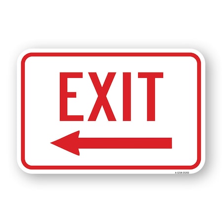 Signmission Exit With Left Arrow, Heavy-Gauge Aluminum Rust Proof Parking Sign, 18" H, 24" L, A-1824-25202 A-1824-25202
