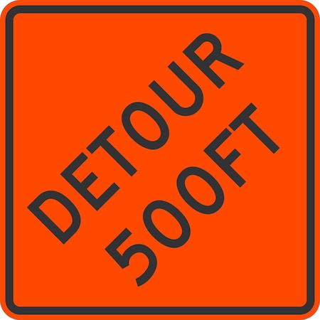 Lyle DETOUR 500 FT, 30x30, High Intensity Prismatic, Orange G-15398-HI_30x30