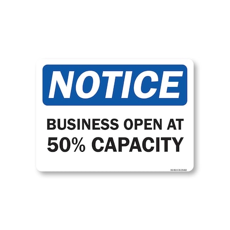 Signmission Public Safety, 5" Height, Decal, 5" x 3.5", Notice Business Open At 50% Capacity OS-NS-D-35-25462