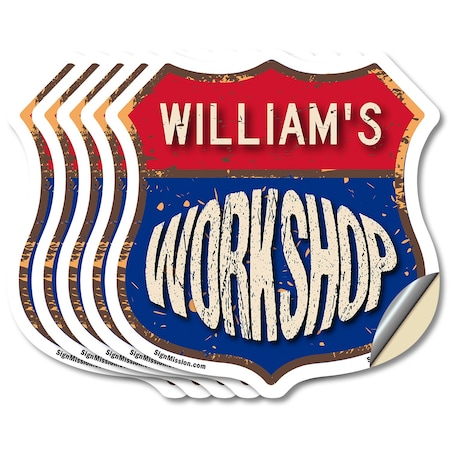 Signmission William's Workshop, 6 inch X 6 inch, Vinyl Decal, 5PK SHI-D-5PACK-6-489-WILLIAM