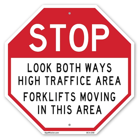 Signmission Stop Look Both Ways High Traffic Ar, 18 Inch X 18 Inch, Plastic Sign OC-P-18-260
