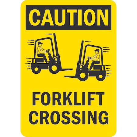 Lyle Caution Forklift Crossing (With Symbol), 5x7, Non-Reflective, Yellow G-16888-ND_5x7