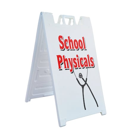 Signmission School Physicals, A-Frame & 2 Decals Installed, Heavy-Duty Plastic Frame SBHD-D-2436-School Physicals