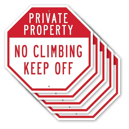 Signmission Private Property No Climbing Keep O, 10 inch X 10 inch, Aluminum Metal Signs, 5PK OC-A-5Pack-10-146