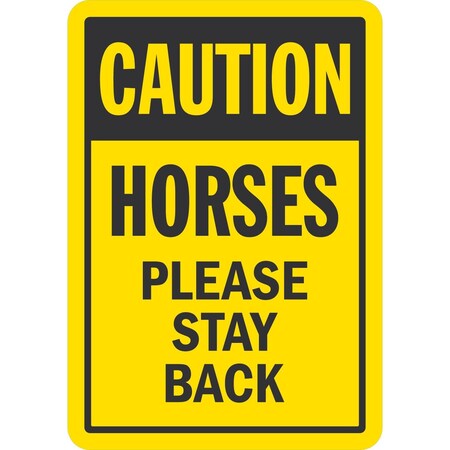 Lyle Caution, Horses, Please Stay Back, 7x10, Non-Reflective, Yellow G-17290-PL_7x10