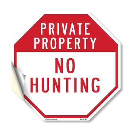 Signmission Private Property No Hunting, 18 Inch X 18 Inch, Vinyl Decal OC-D-18-147