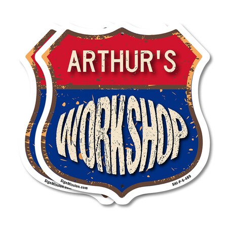 Signmission Arthur's Workshop, 6 inch X 6 inch, Plastic Sign, 2PK SHI-P-2PACK-6-489-ARTHUR
