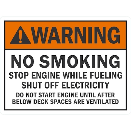 Lyle No Smoking, Stop Engine While Fueling, Shut Off, 24x18, Diamond Grade, White G-11752-DG_24x18