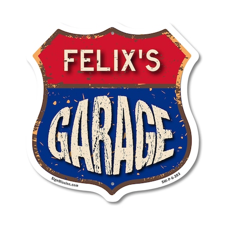 Signmission Felix's Garage, 6 Inch X 6 Inch, Plastic Sign SHI-P-6-383-FELIX