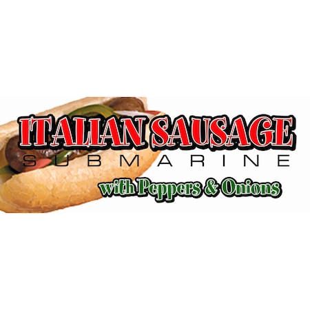 Signmission Italian Sausage Sub, 12 Inch, Vinyl D-Italian Sausage Sub
