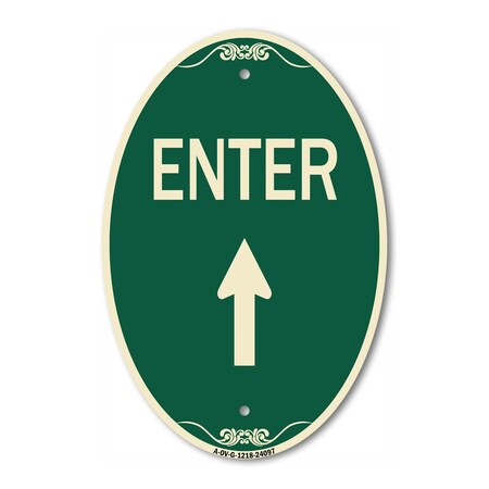 Signmission Enter Sign Enter with Up Arrow, 12 Inch X 18 Inch Architectural Oval, Heavy Gauge Aluminum A-OV-G-1218-24097