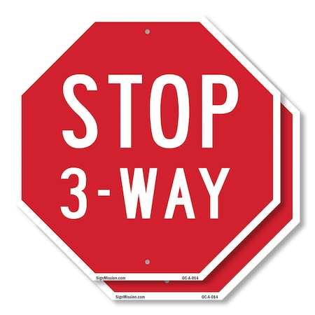Signmission Stop 3-way, 6 inch X 6 inch, Plastic Sign, 2PK OC-P-2PACK-6-14