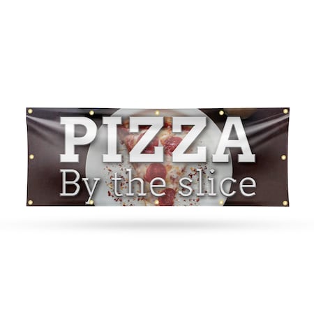 Signmission Pizza by the Slice, 48 Inch x 120 Inch, Vinyl Banner B-120-30805