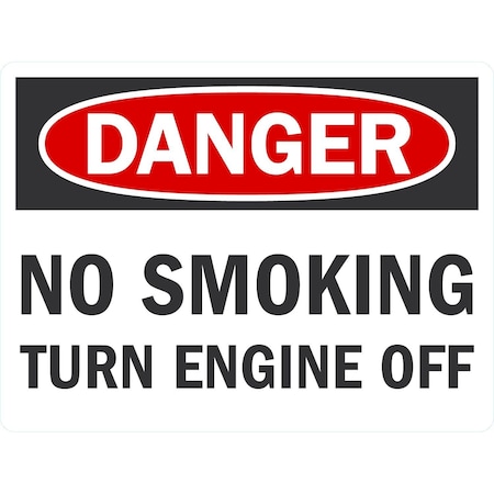 Lyle No Smoking Turn Engine Off, 24x18, High Intensity Prismatic, White G-12040-HI_24x18