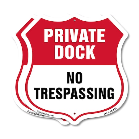 Signmission Private Dock Shield Sign No Trespassing, 12 inch X 12 inch, Aluminum Metal Sign, 2PK SHI-A-2PACK-12-434