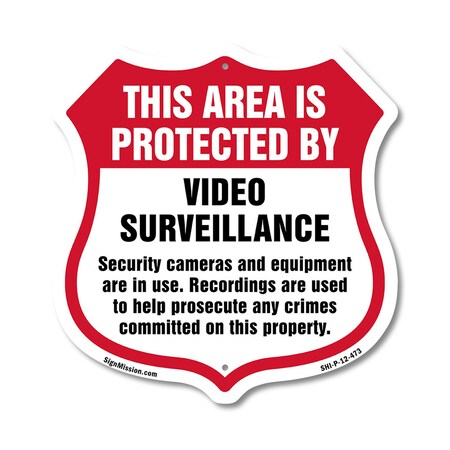 Signmission Video Surveillance Shield Sign This Area, 12 Inch X 12 Inch, Plastic Sign SHI-P-12-473