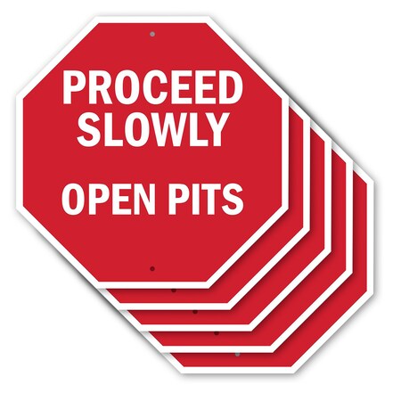 Signmission Proceed Slowly Open Pits, 10 inch X 10 inch, Aluminum Metal Signs, 5PK OC-A-5Pack-10-111