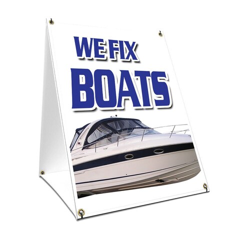 Signmission We Fix Boats, 36 Inch x 24 Inch A-frame Yard Sign, Plastic Sign SBC-2436-We Fix Boats