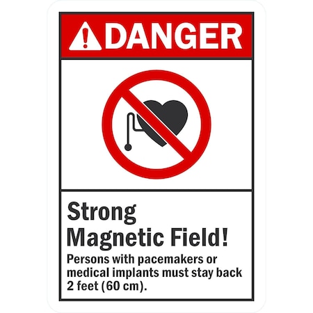 Lyle Danger Strong Magnetic Field! Persons With Pacemakers, 7x10, Non-Reflective, White G-17296-PL_7x10