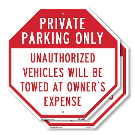 Signmission Private Parking Only Unauthorized V, 10 inch X 10 inch, Aluminum Metal Signs, 2PK OC-A-2PACK-10-173