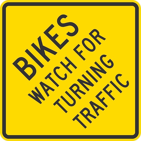 Lyle Bikes Watch For Turning Traffic, 24x24, Diamond Grade, Yellow G-12469-DG_24x24