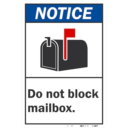Lyle Notice Do Not Block Mailbox (With Graphic), 12x18, Non-Reflective, White G-4900-NA_12x18