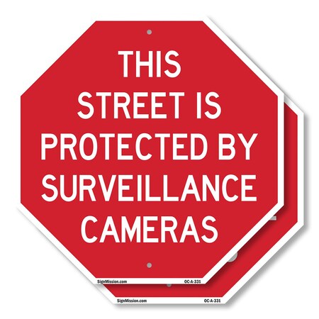 Signmission This Street Is Protected by Surveil, 10 inch X 10 inch, Aluminum Metal Signs, 2PK OC-A-2PACK-10-331