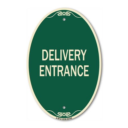 Signmission Traffic Entrance Sign Delivery Entrance, 12 Inch X 18 Inch Architectural Oval, Heavy Gauge Aluminum A-OV-G-1218-22793
