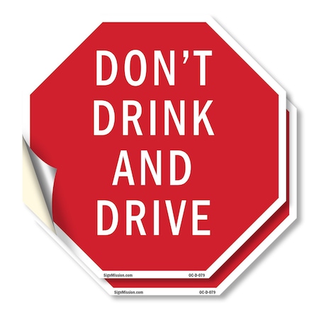 Signmission Don't Drink and Drive, 4 inch X 4 inch, Vinyl Decal, 2PK OC-D-2PACK-4-79