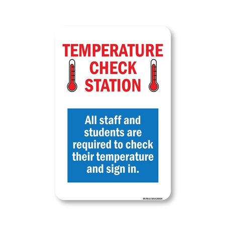 Signmission Public Safety Sign, Temperature Check Station, 14in X 10in Aluminum Sign, OS-NS-A-1014-25434 OS-NS-A-1014-25434