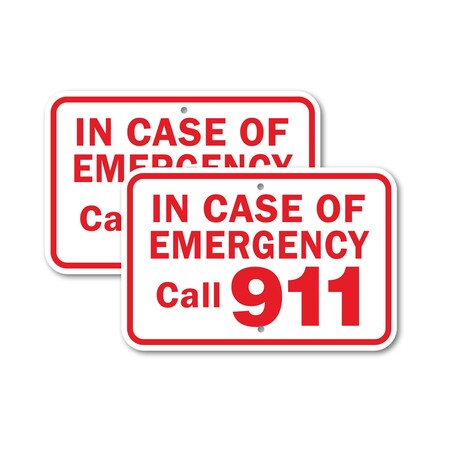 Signmission In Case Of Emergency Call 911, 12'' X 18'' 2 Signs, Heavy Gauge Aluminum, 2PK A-1218-2PACK-2688