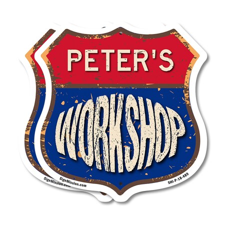 Signmission Peter's Workshop, 18 inch X 18 inch, Plastic Sign, 2PK SHI-P-2PACK-18-489-PETER