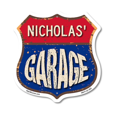 Signmission Nicholas's Garage, 12 Inch X 12 Inch, Plastic Sign SHI-P-12-383-NICHOLAS