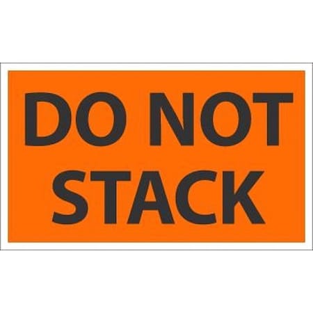 Accuform Do Not Stack Label 3x5 BK/OR LARQ862327AB12