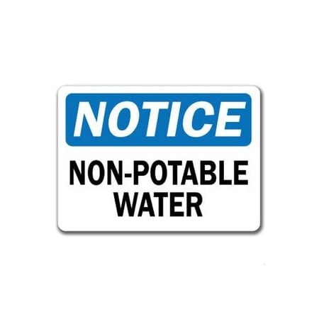 Signmission Safety Sign, 14 in Height, Plastic, 10 in Length, Non-Potable NS-Non-Potable