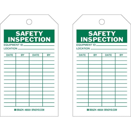 Brady Safety Inspection Tag SAFETY INSPECTION Paper 7x4 Green on White 100/PK, 100PK 86721