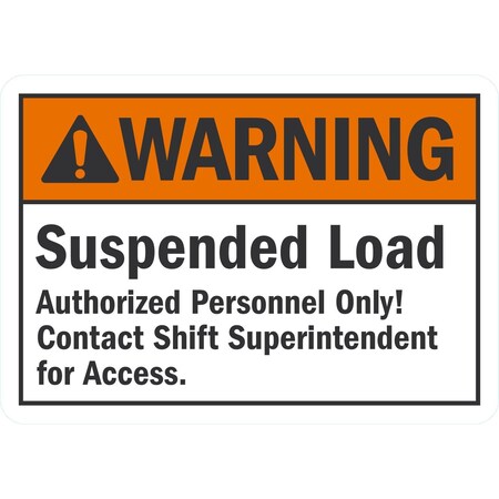 Lyle Suspended Load, Authorized Only!, 10x7, Non-Reflective, White G-1630-NA_10x7