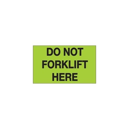 Bubblefast 3 x 5'' - ''Do Not Forklift Here'' Fluorescent Green Labels BFDL1108