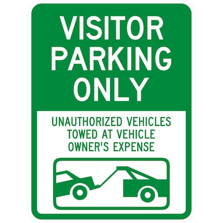 Lyle Visitor Parking Only, Unauthorized Vehicles Towed At, 18x24, Non-Reflective, White G-10995-NA_18x24
