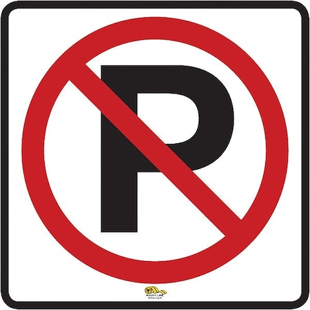 Mighty Line Floor Sign, 16 in H NoParking16