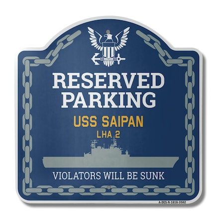 Signmission USS SAIPAN LHA 2, 18 Inch x 18 Inch, Heavy Gauge Aluminum A-DES-N-1818-3582