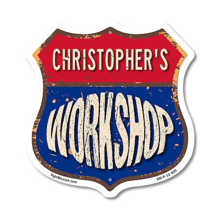 Signmission Christopher's Workshop, 12 Inch X 12 Inch, Plastic Sign SHI-P-12-489-CHRISTOPHER