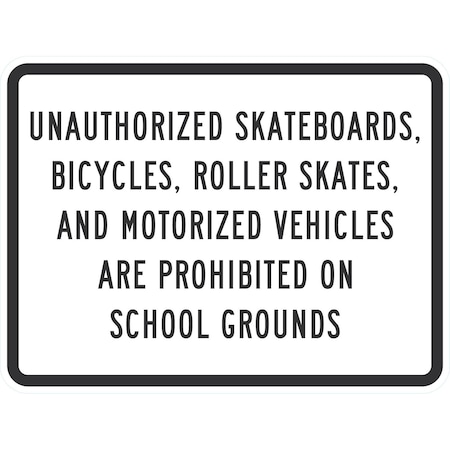Lyle Unauthorized Skateboards, Bicycles, Roller Skates, And Motor, 24x18, High Intensity Prismatic, White G-12049-HI_24x18